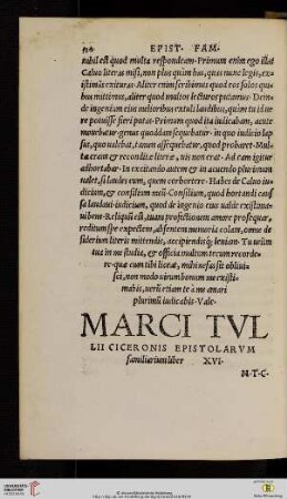 Marci Tvllii Ciceronis Epistolarvm familiarium liber XVI