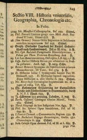 143-172, Sectio VIII. Historia universalis, Geographia, Chronologia etc.