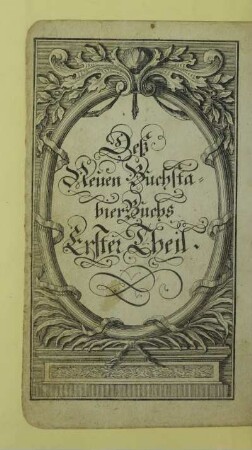 Deß Neuen Buchstabier Buchs Erster Theil