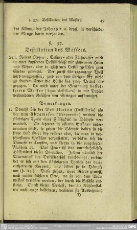 §. 37. Destillation des Wassers