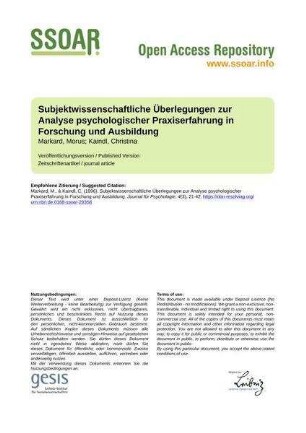Subjektwissenschaftliche Überlegungen zur Analyse psychologischer Praxiserfahrung in Forschung und Ausbildung