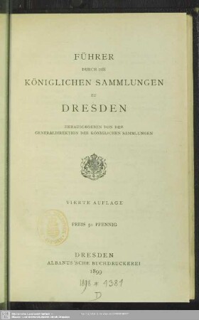 Führer durch die Königlichen Sammlungen zu Dresden