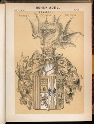 Taf. 17. Aragon, Herzog v. Segorbe u. Cardona.