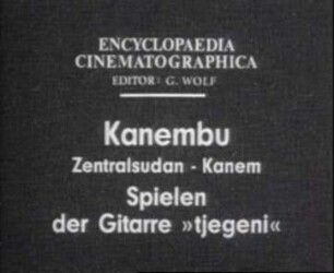 Kanembu (Zentralsudan, Kanem) - Spielen der Gitarre »tjegeni«
