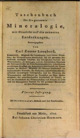Taschenbuch für die gesammte Mineralogie mit Hinsicht auf die neuesten Entdeckungen : für das Jahr .... 4, 4. 1810
