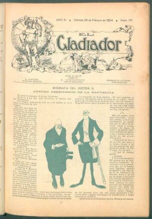 Biografía del doctor X. - Futuro presidente de la República