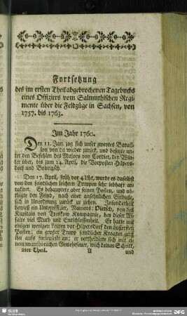 Fortsetzung des im ersten Theil abgebrochenen Tagebuchs eines Offiziers vom Salmuthischen Regimente über die Feldzüge in Sachsen, von 1757. bis 1763