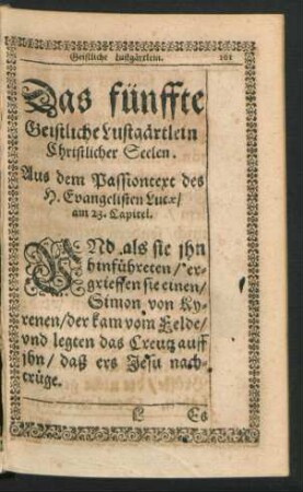 Das fünffte Geistliche Lustgärtlein Christlicher Seelen.