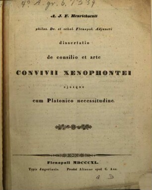 Dissertatio de consilio et arte convivii Xenophontei eiusque cum Platonico necessitudine