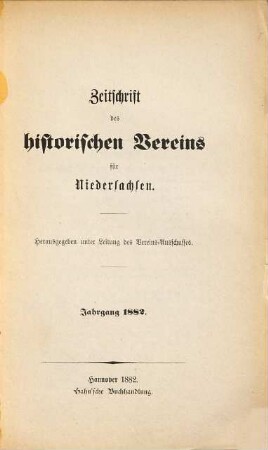 Zeitschrift des Historischen Vereins für Niedersachsen. 1882