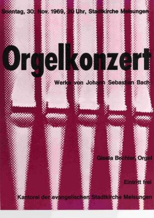 Plakat nach einem Entwurf von Dieter von Andrian für das Orgelkonzert mit Werken von Johann Sebastian Bach in der Stadtkirche Melsungen
