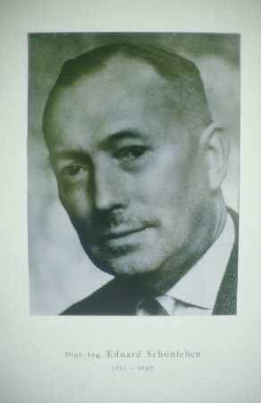 Abteilungsleiter Straßenbau, Dipl-Ing. Eduard Schönleben (1933-1945)