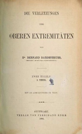 Die Verletzungen der oberen Extremitäten, 1