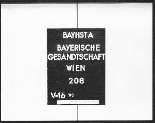 Aufzeichnungen und Aktenabschriften aus Wien