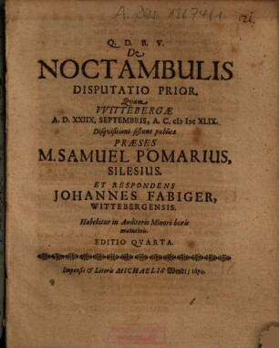 De Noctambulis Disputatio Prior