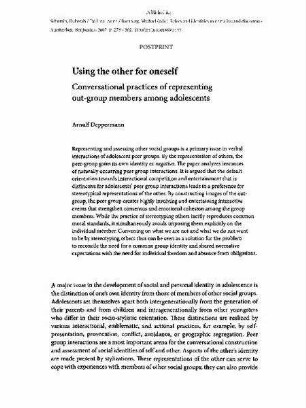 Using the other for oneself : conversational practices of representing out-group members among adolescents