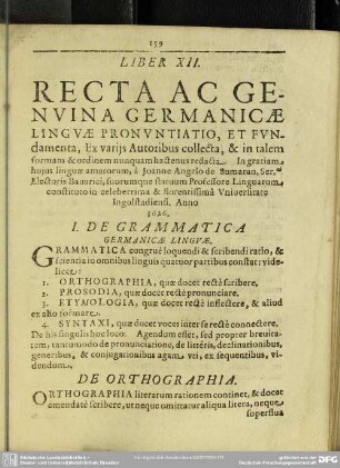 Liber XII. Recta Ac Genuina Germanicae Linguae Pronunciatio, Et Fundamenta, Ex variis Autoribus collecta ...