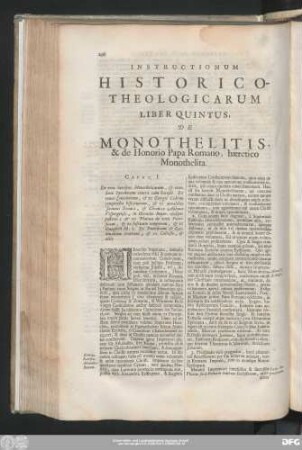 Liber Quintus, De Monothelitis, & de Honorio Papa Romano, haeretico Monothelita.