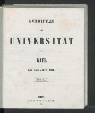 Band XI.: Schriften der Universität zu Kiel aus dem Jahre 1864