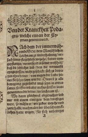 Von der Kranckheit Podagra/ welche etwan der Cyprian genennet wird