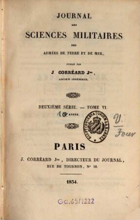 Journal des sciences militaires des armées de terre et de la mer. 6 = A. 10. 1834