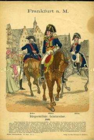 Uniformdarstellung, Reiter und Offizier des Frankfurter Bürgermilitärs, Fürstentum Aschaffenburg, 1806.