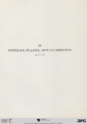 III. Gemälde, Plastik, Metallarbeiten (Nr. 75-93)