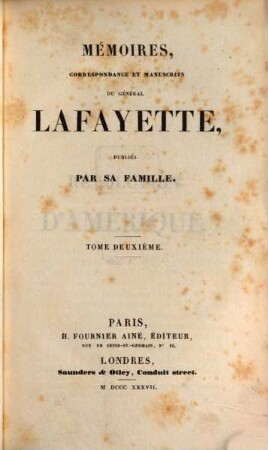 Mémoires, correspondance et manuscrits du Général Lafayette, 2