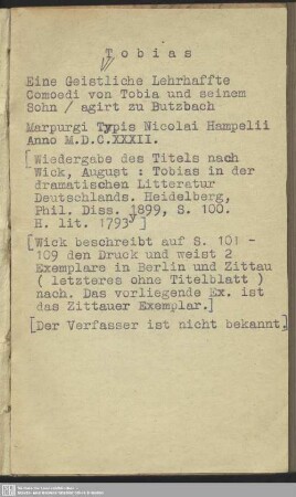 Tobias : Eine Geistliche Lehrhaffte Comoedi von Tobia und seinem Sohn; agirt zu Butzbach