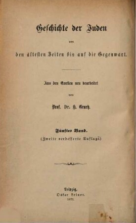 Geschichte der Juden von den ältesten Zeiten bis auf die Gegenwart, 5. Geschichte der Juden vom Abschluß des Talmud (500) bis zum Aufblühen der jüdisch-spanischen Cultur (1027)