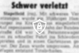 Schwer verletzt