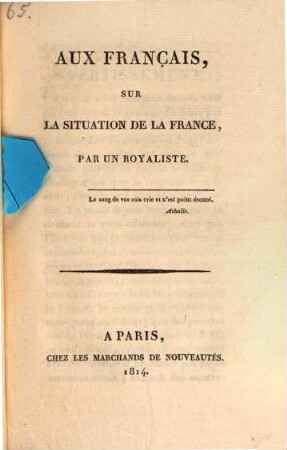 La Vérité Au Sénat Et Au Corps Législatif, Ou Voeux Des Bons Français