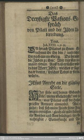 Das Dreyßigste Passions-Gespräch von Pilati und der Jüden Unterredung