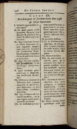 Caput IIX. Derebus quas in feudum licite dare possit & soleat Imperator.