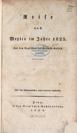 Reise nach Mexico im Jahre 1823