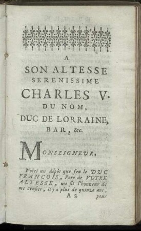 A Son Altesse Serenissime Charles V. Du Nom, Duc De Lorraine, Bar ...