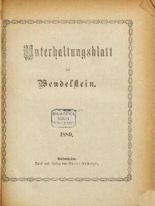 Wendelstein. Unterhaltungsblatt des Wendelstein. 1881