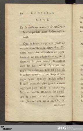 XXVI. De la meilleure maniere de conserver la tranquillité dans l'Administration.