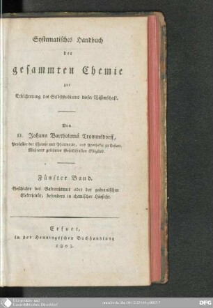 5: Geschichte des Galvanismus oder der galvanischen Elektricität, besonders in chemischer Hinsicht