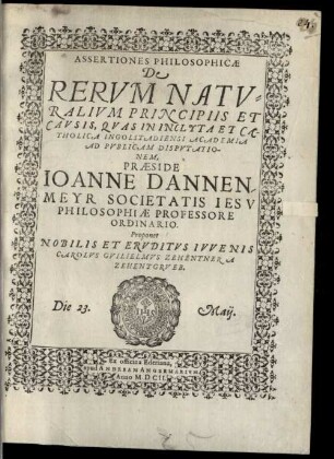 Assertiones philosophicae de rerum naturalium principiis et causis