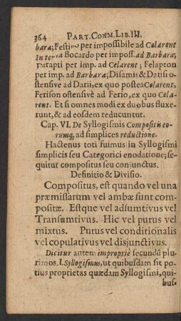 Cap. VI. De Syllogismis Compositis eorumq[ue] ad simplices reductione.