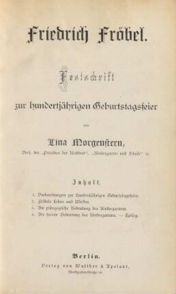 Friedrich Fröbel : Festschrift zur hundertjährigen Geburtstagsfeier