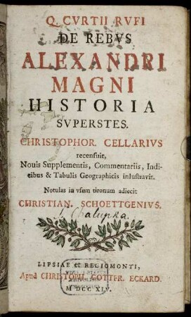 Q. Curtii Rufi De Rebus Alexandri Magni Historia Superstes