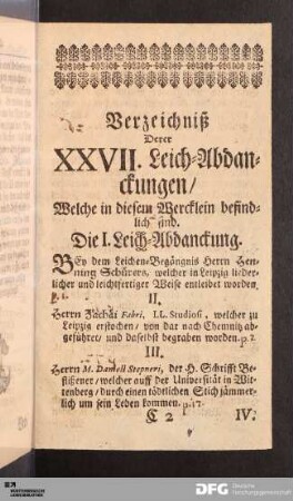 Verzeichniß Derer XXVII. Leich-Abdanckungen/ Welche in diesem Wercklein befindlich sind.