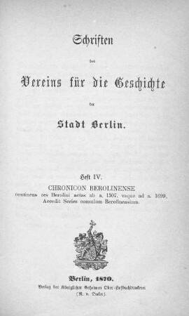 Chronicon Berolinense : continens res Berolini actas ab a. 1307. vsque ad a. 1699, Accedit Series consulum Berolinensium