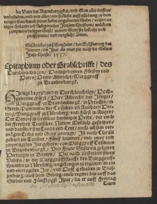 Epitaphium oder Grabschrifft/ des ... Herrn Albrecht/ Marggraff zu Brandenburgk.