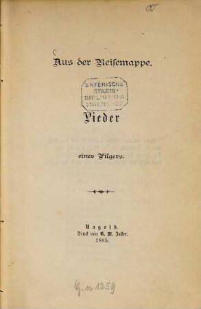 Aus der Reisemappe : Lieder eines Pilgers
