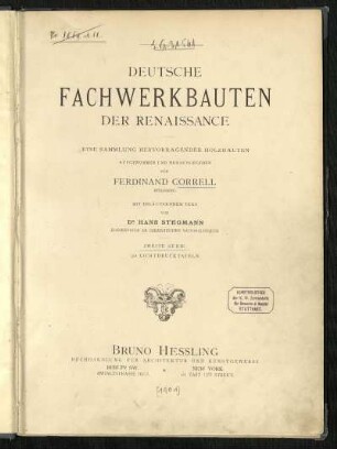 Zweite Serie: Deutsche Fachwerkbauten der Renaissance : eine Sammlung hervorragender Holzbauten