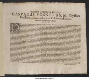 Rector Academiae Ienensis Casparus Posnerus, M. Physices Prof. Publ. ordinarius, & Facultatis Philosophicae Decanus, una cum Professoribus reliquis L.S.D. : De cive quodam Megalopolita ... P.P. XXIIX. Mart. Anno MDCLIX.