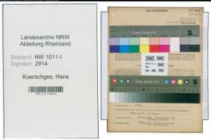 Entnazifizierung Hans Koerschges , geb. 17.06.1905 (Angestellter)